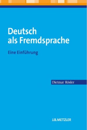 Deutsch als Fremdsprache Eine Einführung